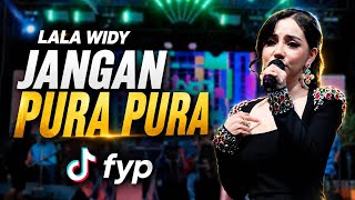 Download lagu FYP ON TIKTOK !! LALA WIDY - STOP PRETENDING | NEW PRIMA EGA mp3