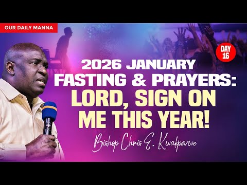 2026: I AM HIS SIGNATURE! THIS IS MY YEAR! - DAY 16