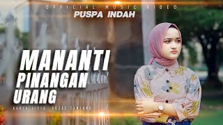 Download lagu Puspa Indah - Mananti Pinangan urang mp3