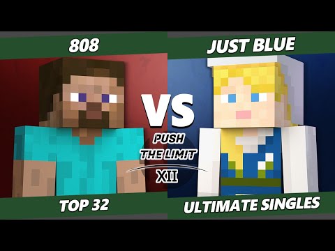 Push the Limit 12 - Just Blue (Steve) Vs. 808 (Steve) SSBU Ultimate Tournament