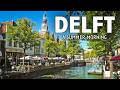 Delft The Most Beautiful Canal City In The Netherlands 4K HDR Summer Walk