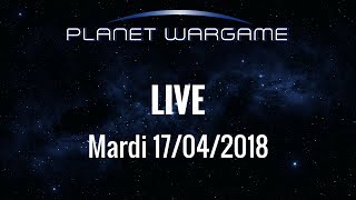 Planet Wargame Live 17/04/2018: "Format papier vs format digital pour les règles"