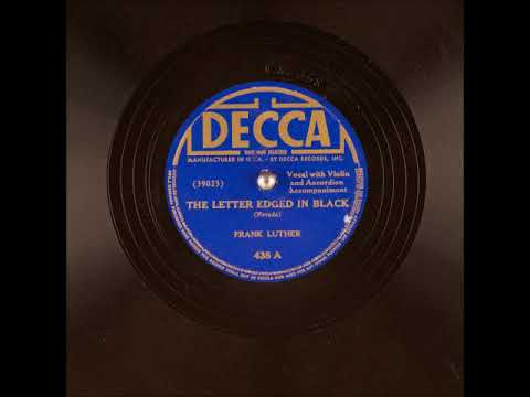 The Letter Edged in Black ~ Frank Luther with Violin and Accordion Accompaniment (1934)