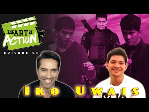 The Art of Action - Iko Uwais - Episode 28