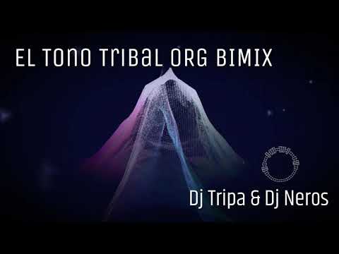Dj Tripa & Dj Neros-El Tono Tribal