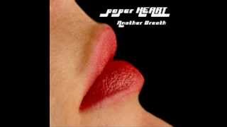 paper HEART - Another Breath [Single Edit]