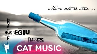 Alb Negru feat. Ralflo & Rares - Mi-e sete de tine (Official Single)