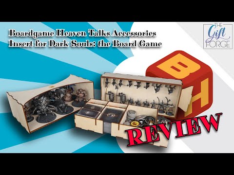 Board Game Heaven Talks Accessories 68: Insert for Dark Souls (The Gift Forge)