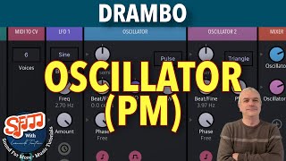 BeepStreet Drambo v2 - Demo / Tutorial 107: Oscillator (PM)