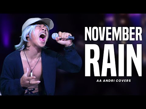 NOVEMBER RAIN - GUNS N' ROSES (AA ANDRI Covers)