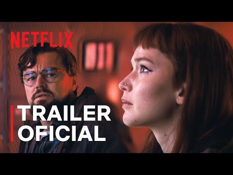 Não Olhe para Cima | Trailer oficial | Netflix