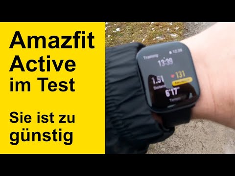 Amazfit Active im Test - Die Uhr ist zu günstig, oder?