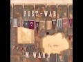 M. Ward Post-War (2006) 