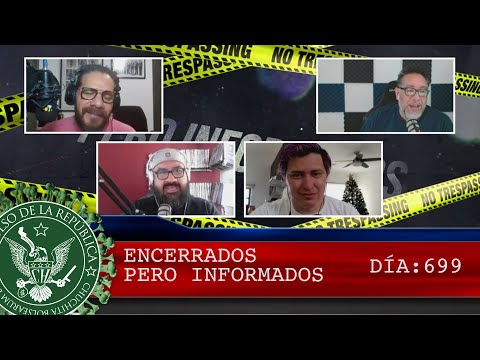 ENCERRADOS PERO INFORMADOS 699 - EL PULSO DE LA REPÚBLICA