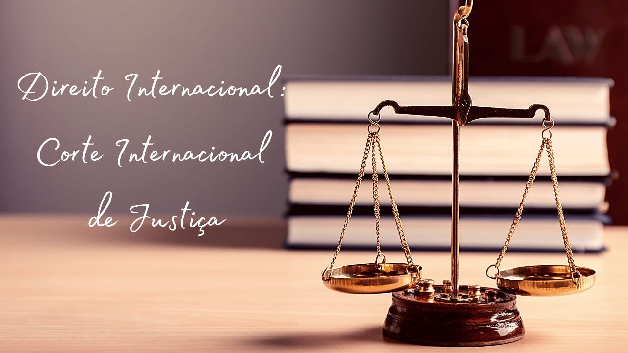 Corte Internacional De Justiça