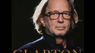 Eric Clapton   River Runs Deep