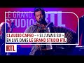 Claudio Capéo - Si j'avais su (Live) Le Grand Studio RTL