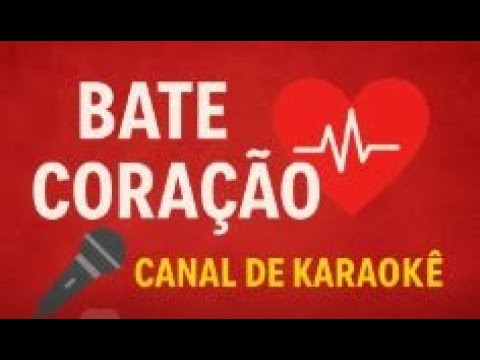Bate coração - Emílio e Eduardo