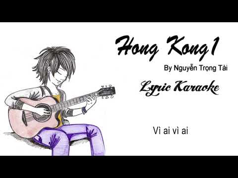 HONGKONG1  KARAOKE By Nguyễn Trọng Tài