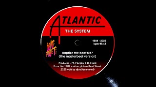 The System - Baptize the beat (The masterbeat version)