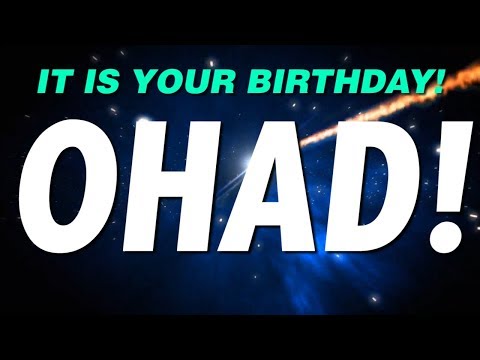 HAPPY BIRTHDAY OHAD! This is your gift.