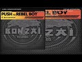 Push Vs. Rebel Boy - Blue Shadow (Extended Mix)