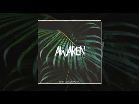 Video thumbnail for Awaken