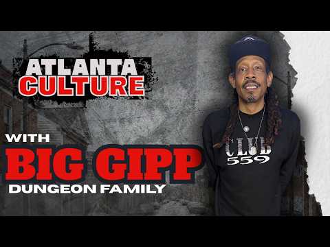 Big Gipp Uncut: Atlanta History Lesson, The Source Awards Night and Cee-Lo leaving Goodie Mob