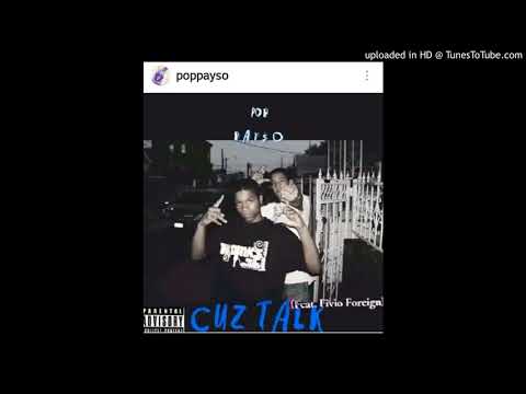 Pop payso ft Fivio foreign - Cuz Talk