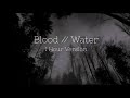 Blood//Water - Grandson - 1 Hour Version/Loop (Lyrics)