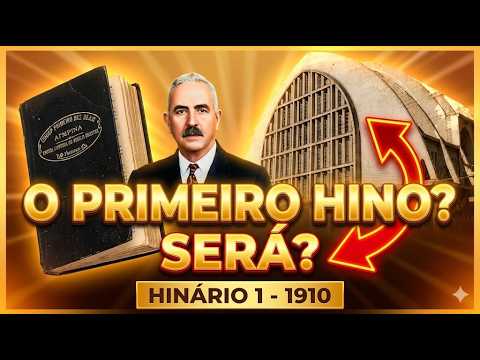 Primeiro Hino da CCB - Será mesmo?