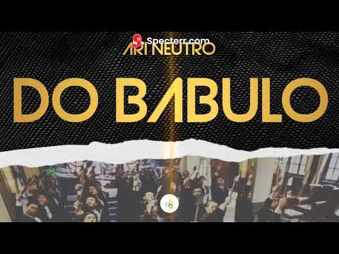 Ari Neutro - Do Babulo (Prod: Daniel Ferb)