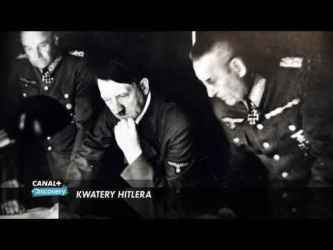 Kwatery Hitlera | seria dokumentalna CANAL+