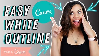 EASY! Add White Outline In Thumbnail | Canva Pro Tutorial