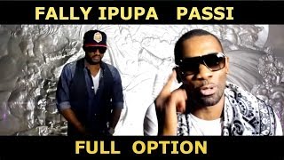 Passi - Full option (Feat. Fally Ipupa) [Clip officiel - HD]