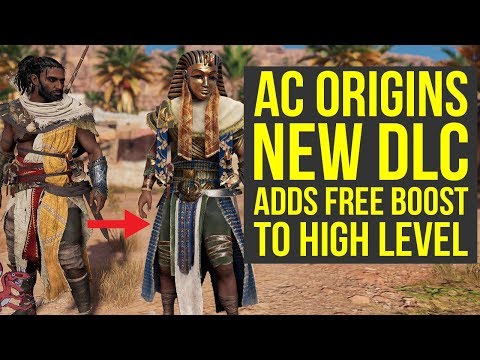 Assassin's Creed Origins DLC Gives FREE BOOST TO HIGH LEVEL (AC Origins DLC)