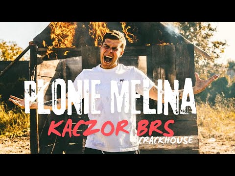 Kaczor BRS Popalone Styki - PŁONIE MELINA 🔥🧯 (prod. CrackHouse)