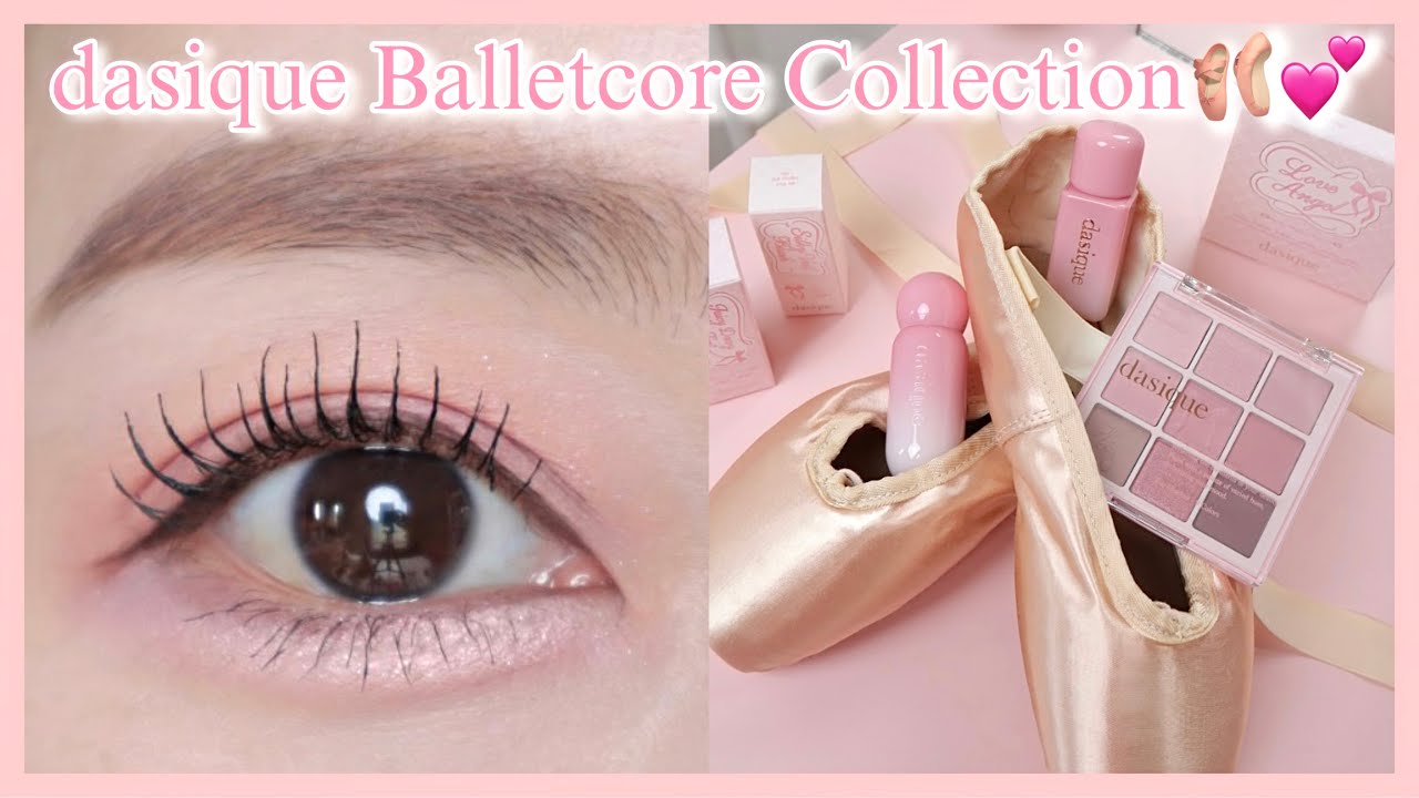 dasique Balletcore Collection🩰💕韓国コスメ｜バレエコアピンクメイク