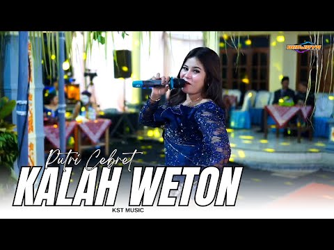 KALAH WETON - Putri Cebret Ft KST Music | SRIKANDI Audio - Live Bontitan