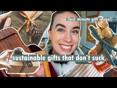 sustainable gift ideas (that people will actually like) // *last minute gifts with low impact*