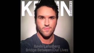 Kevin Lehnberg - Bridge between our lives - Julian Marsh radio mix