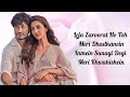Suna Hai Leja Zaroorat Ho Toh Meri Dhadkanein Lyrics Jubin Nautiyal Sanak Vidyut Jammwal