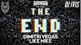 the doors - the end (Dimitri Vegas & like Mike