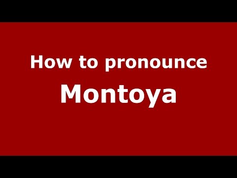 How to pronounce Montoya (Argentine Spanish/Argentina) - PronounceNames.com