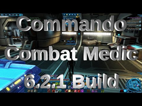 SWTOR - Commando Combat Medic 6.2.1 Build - rotation guide and build