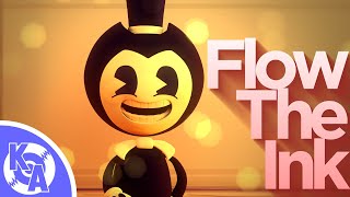 Flow The Ink ▶ BENDY AND THE INK MACHINE SONG