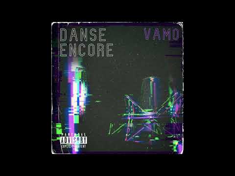 Vamo- Danse encore