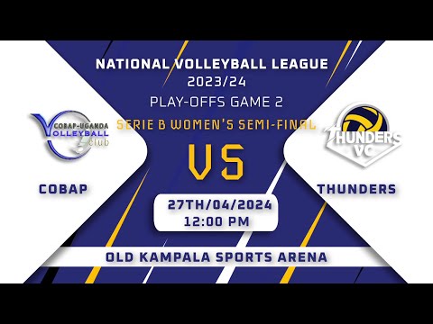COBAP VS THUNDERS | SERIE B WOMEN'S SEMI-FINAL GAME 2 | NVL PLAY-OFFS