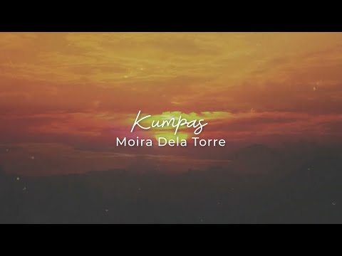 Moira Dela Torre - Kumpas (Official Lyric Video)