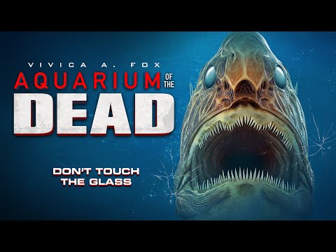 Aquarium of the Dead - Official Trailer